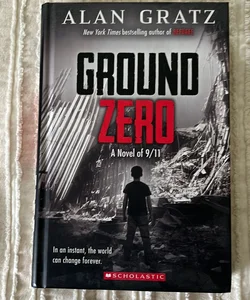 Ground Zero - A Novel of 9/11