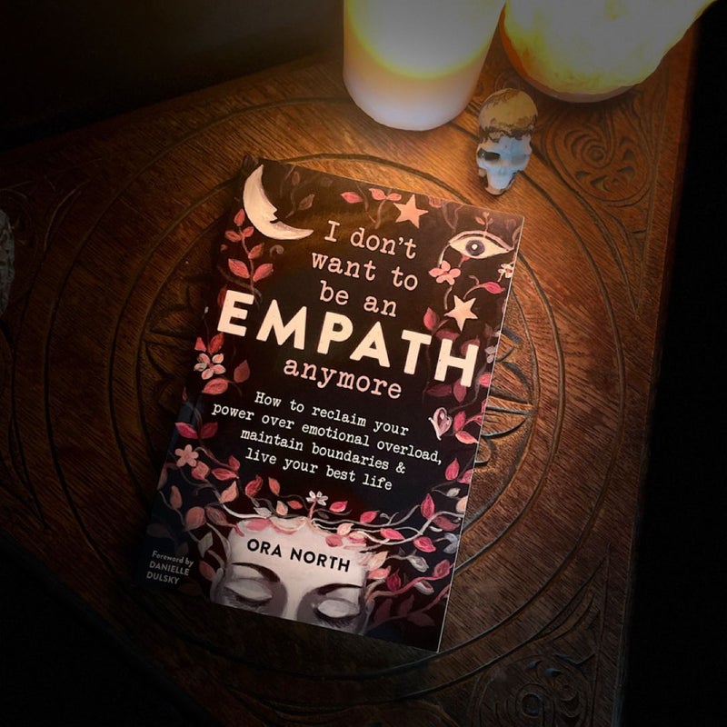 I Don't Want to Be an Empath Anymore