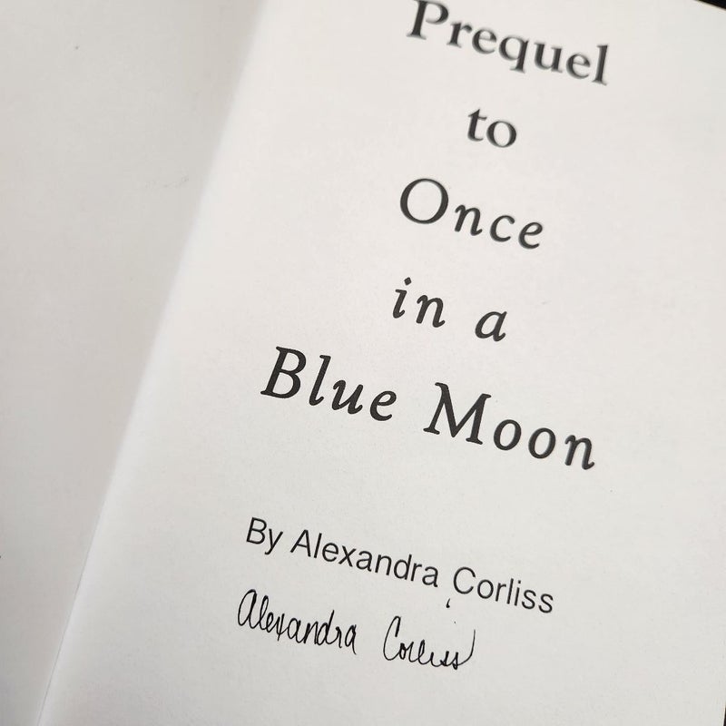 Once in a Blue Moon - SIGNED COPY