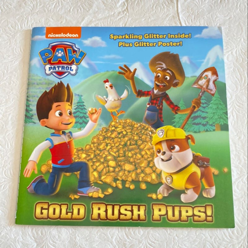 Gold Rush Pups! (PAW Patrol)