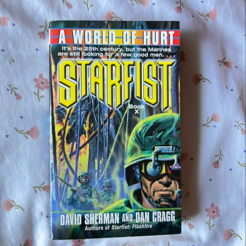 Starfist: a World of Hurt