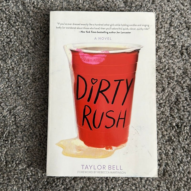 Dirty Rush