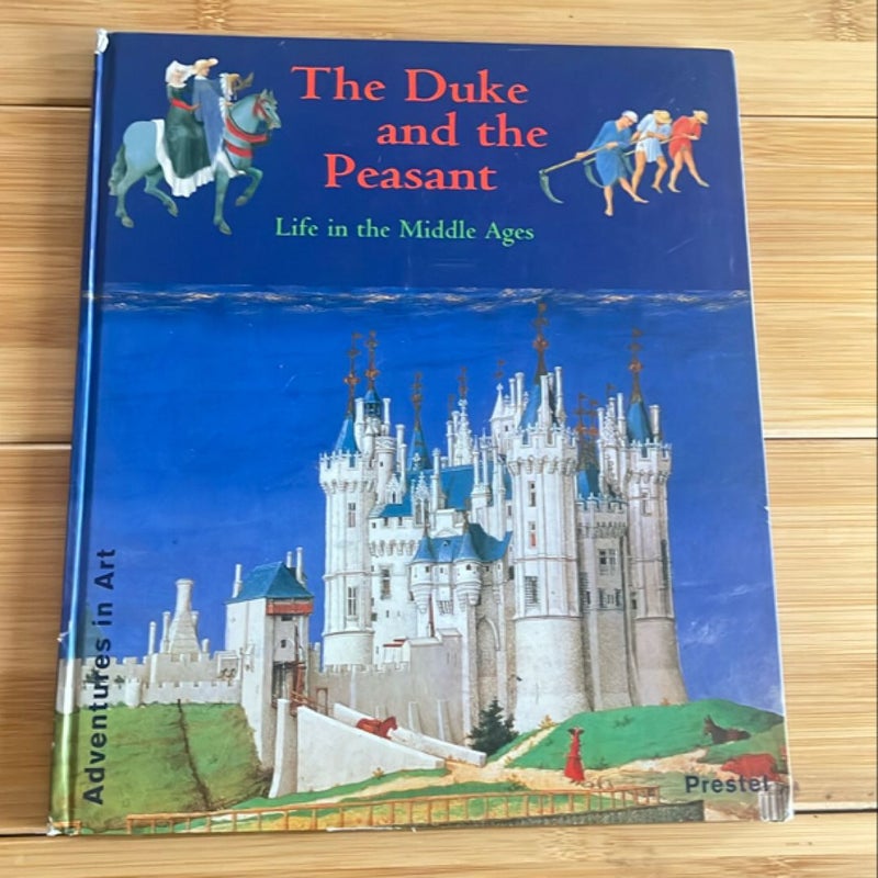 The Duke and the Peasant