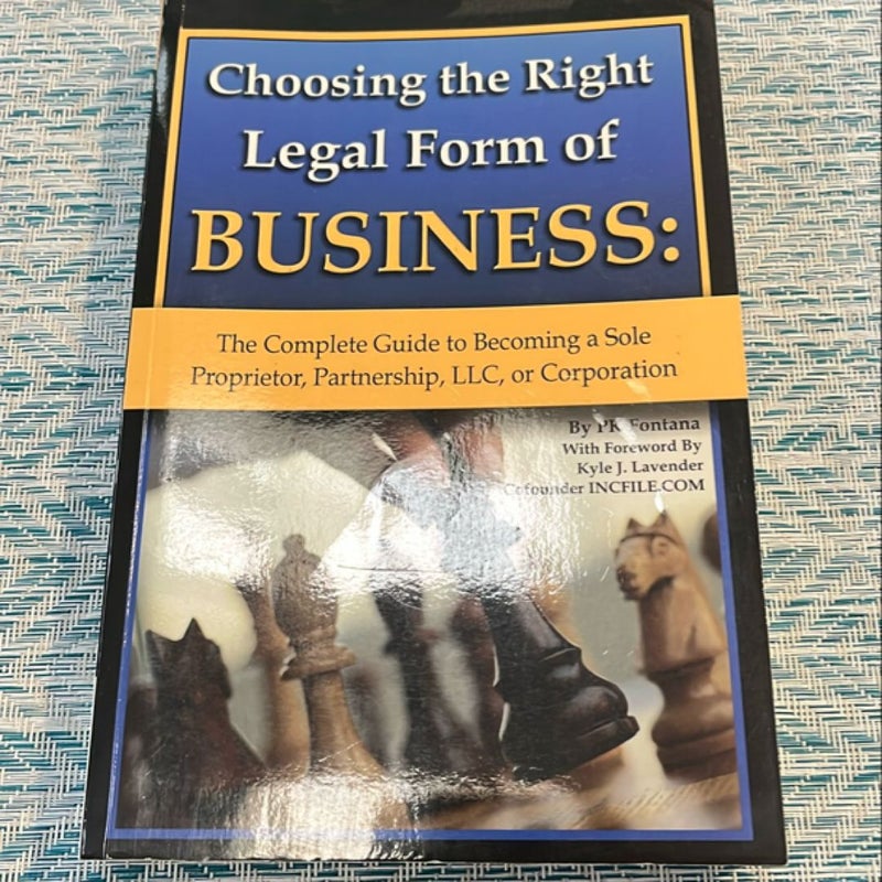 Choosing the Right Legal Form of Business