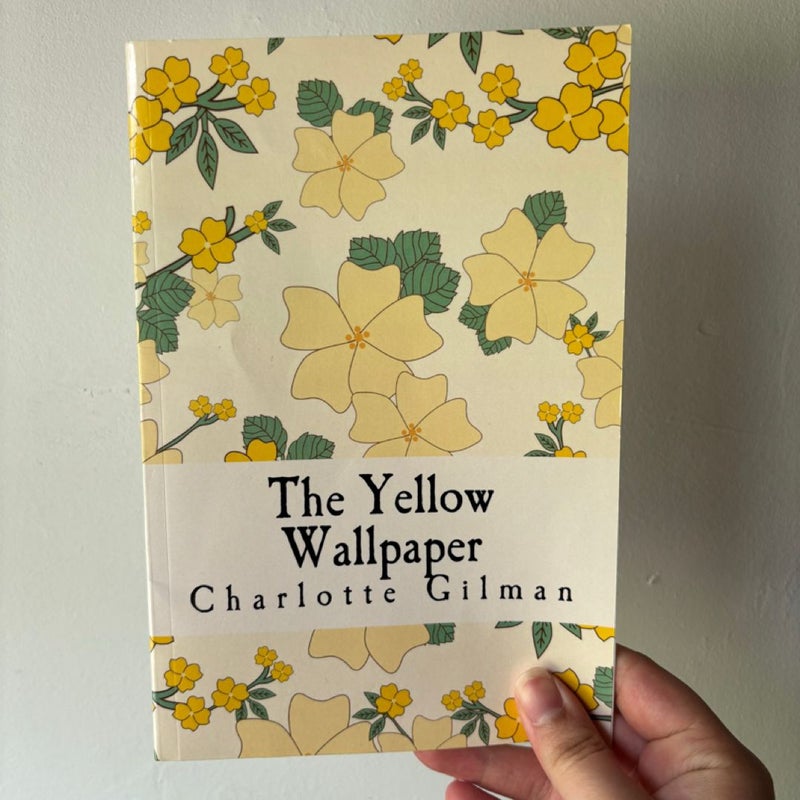 The Yellow Wallpaper