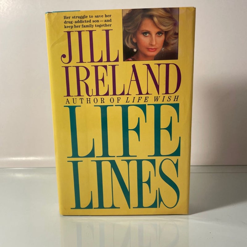 Life Lines By Jill Ireland (1989, Hardcover, First Edition) Celebrity Memoir