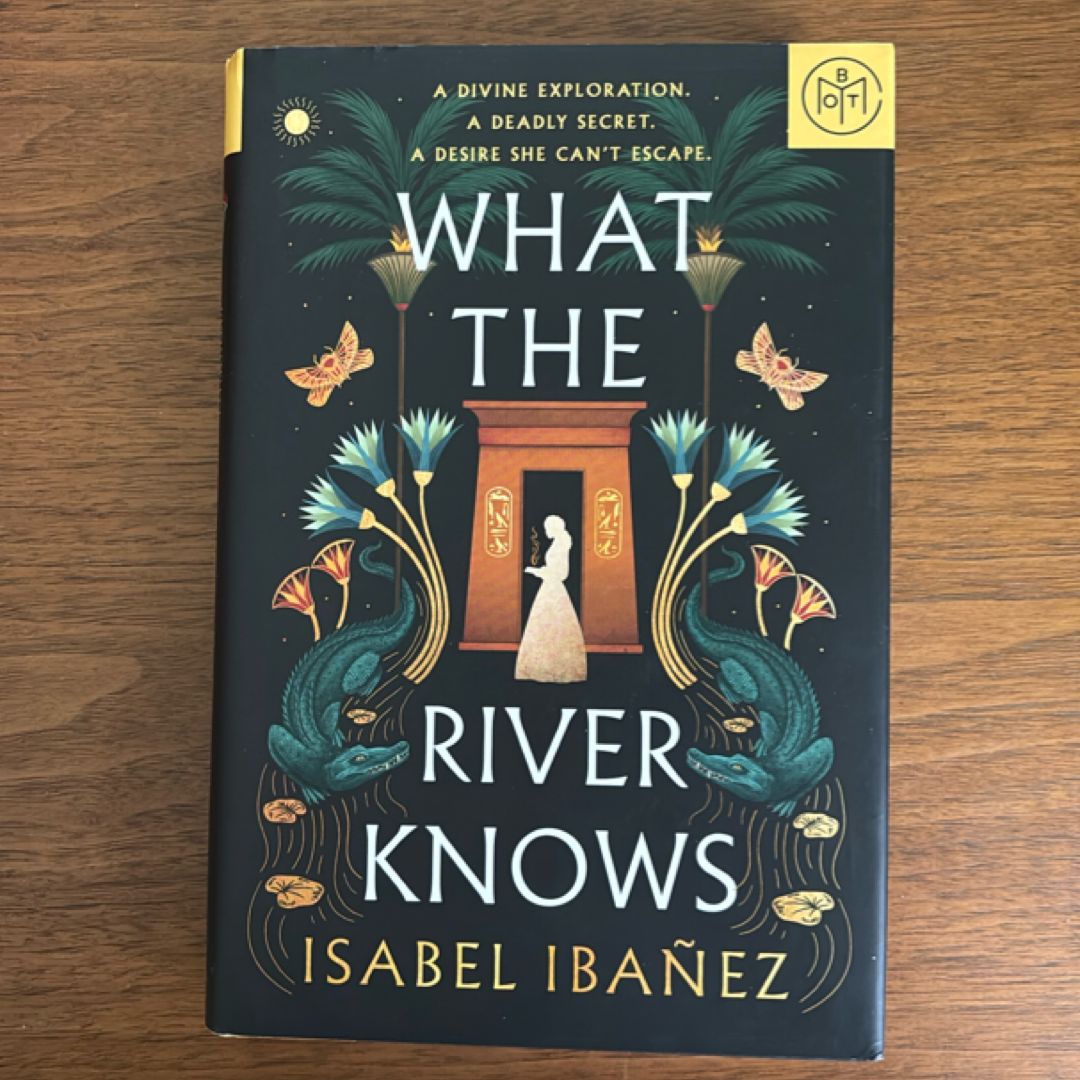 What the River Knows