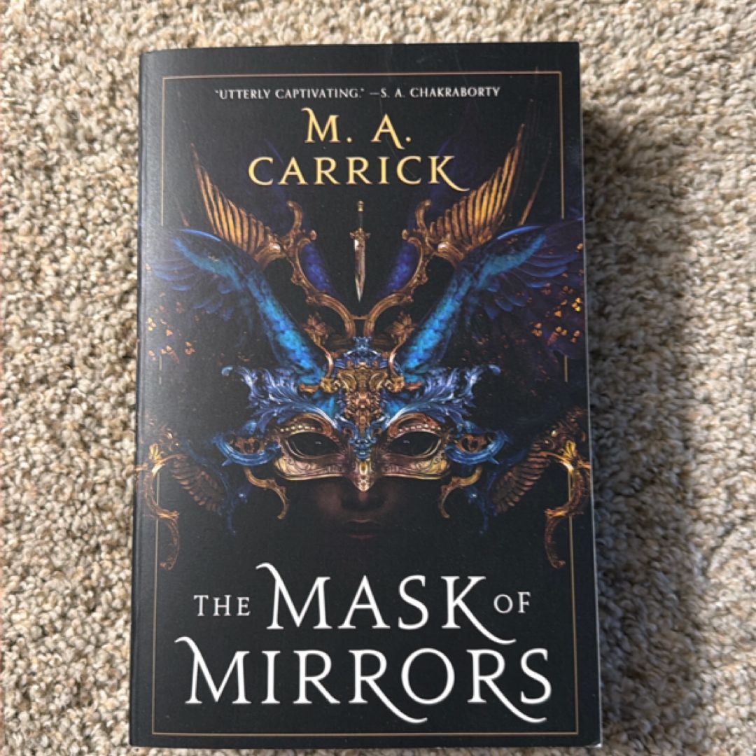 The Mask of Mirrors