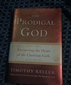 The Prodigal God