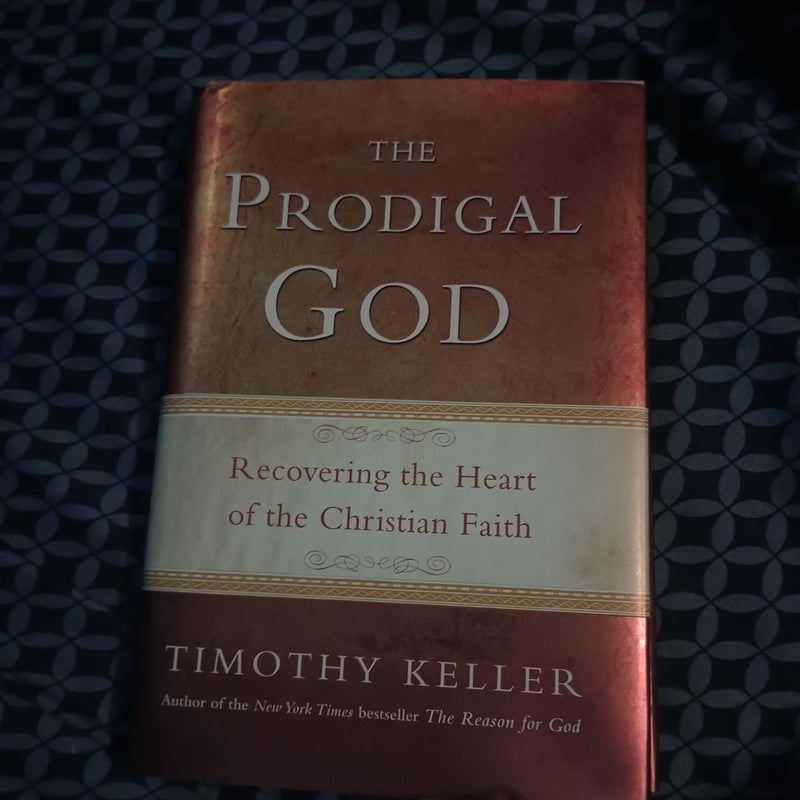 The Prodigal God