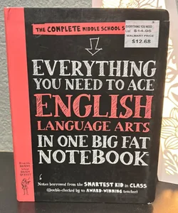 Everything You Need to Ace English Language Arts in One Big Fat Notebook