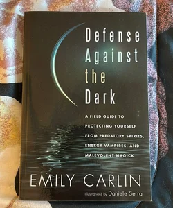 Defense Against the Dark