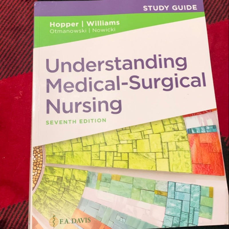 Understanding Medical-Surgical Nursing