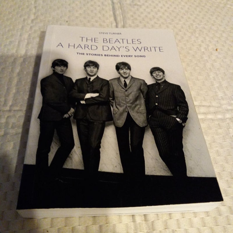 The Beatles A Hard Day's Write