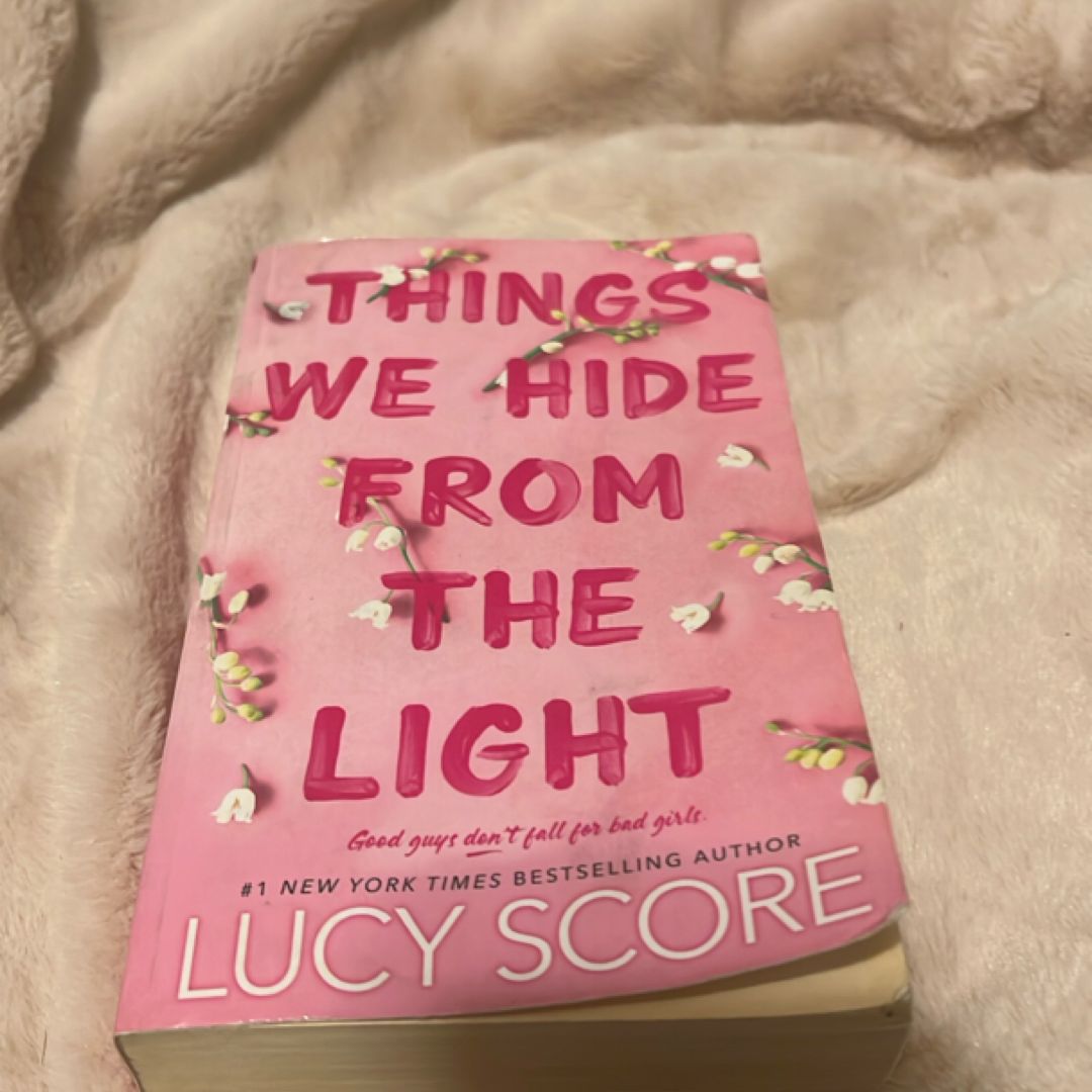 Things We Hide from the Light