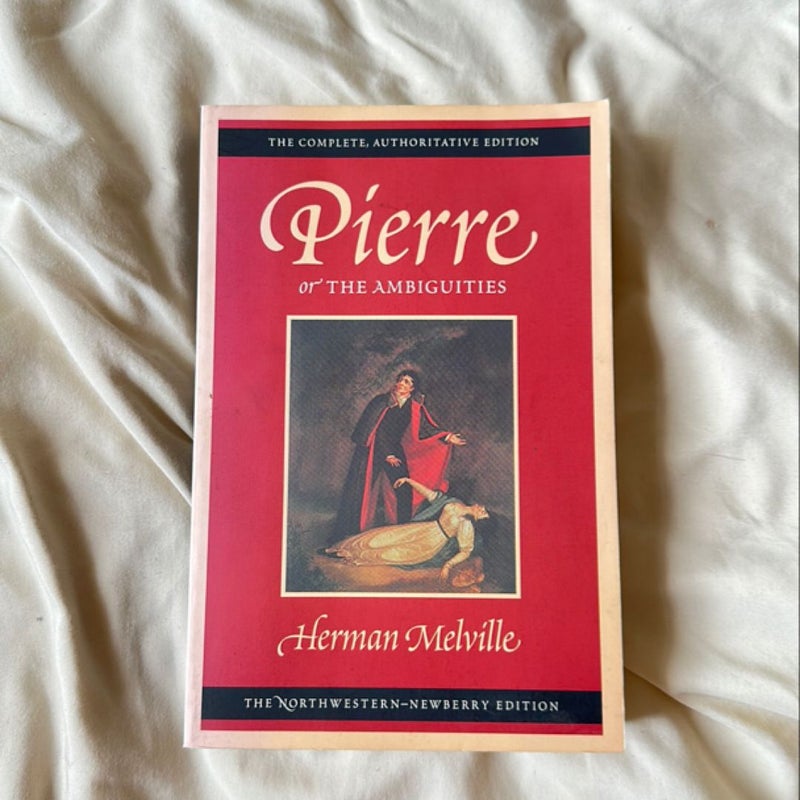 Pierre, or the Ambiguities