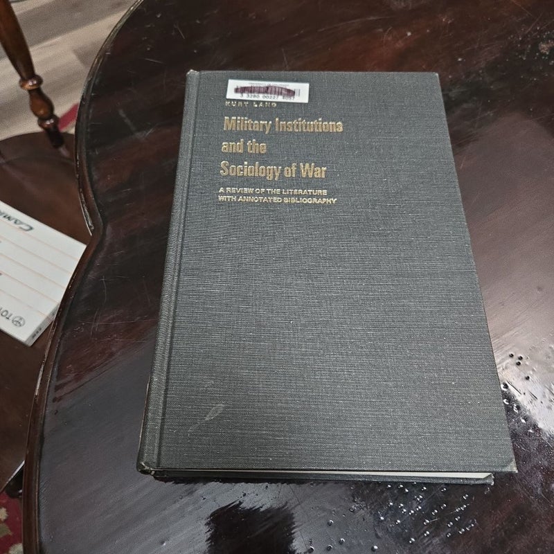 Military Institutions Socl War