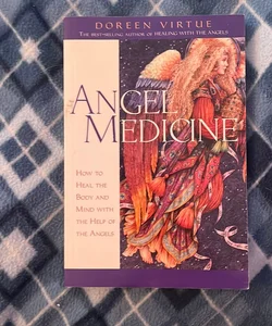 Angel Medicine