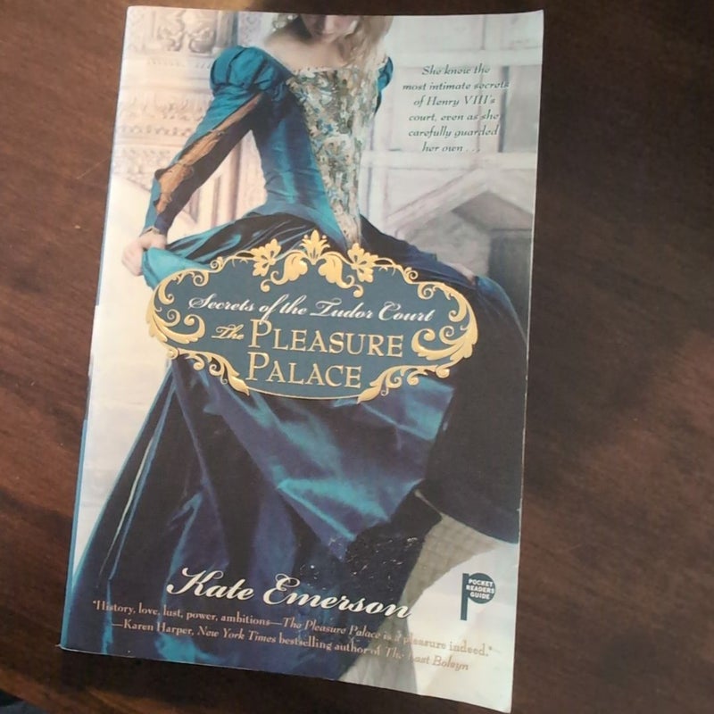 Secrets of the Tudor Court: the Pleasure Palace