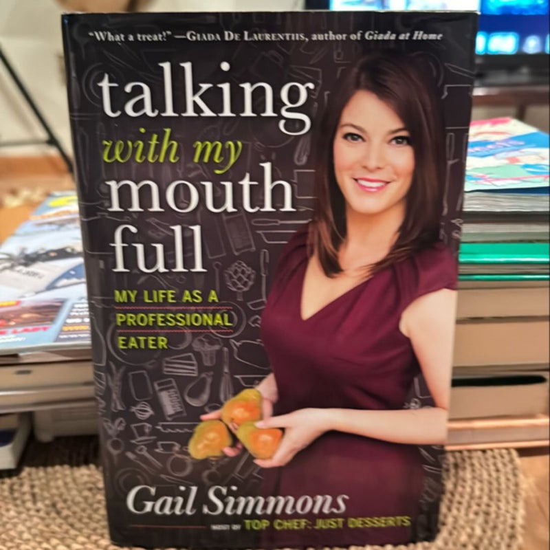Talking with my mouth full 