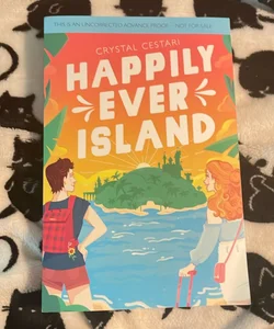 Happily Ever Island - ARC edition