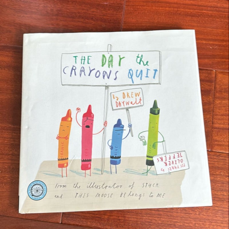 The Day the Crayons Quit