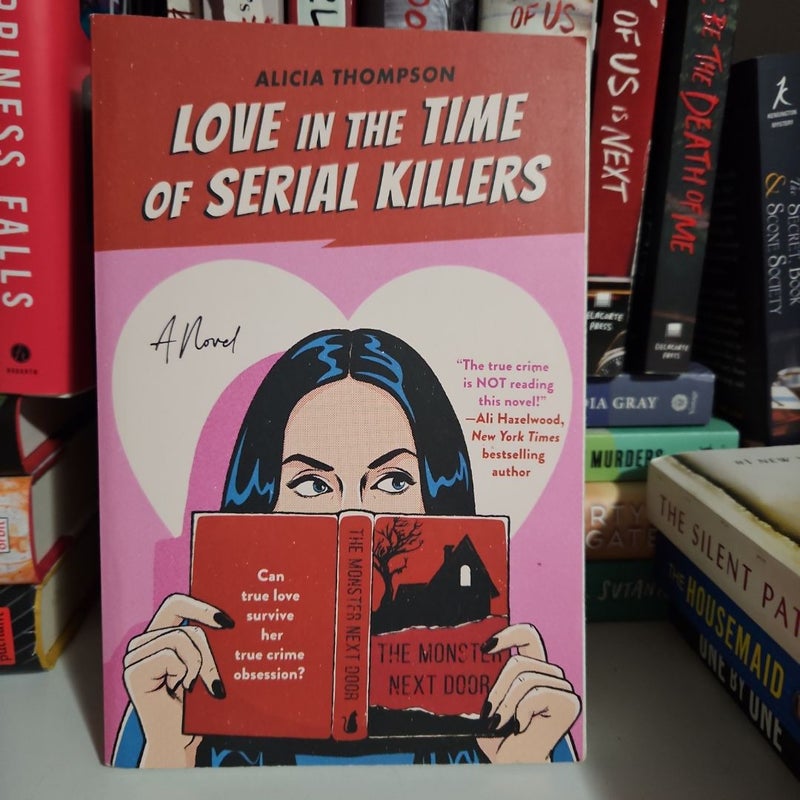 Love in the Time of Serial Killers