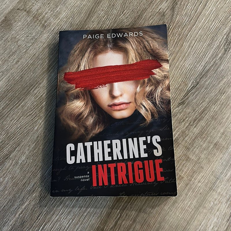 Catherine's Intrigue