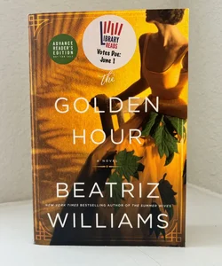 The Golden Hour - Advanced Readers EDITION