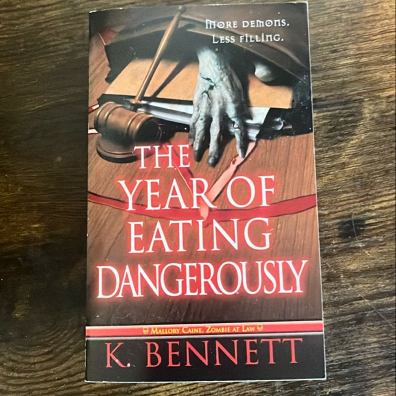 The Year of Eating Dangerously