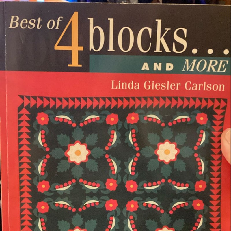 Best of 4-Blocks and More