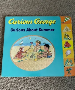 Curious George Curious about Summer Tabbed Board Book