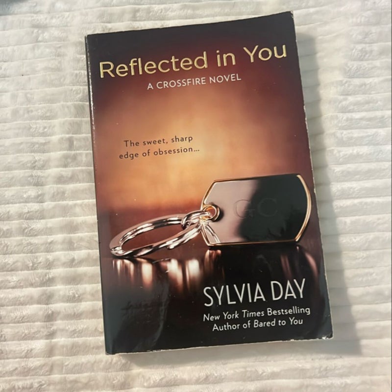 Reflected in You