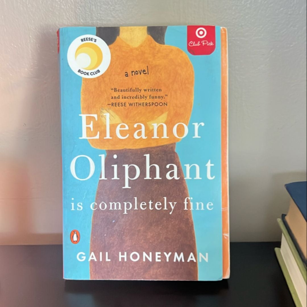 Eleanor Oliphant Is Completely Fine