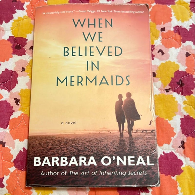 When We Believed in Mermaids