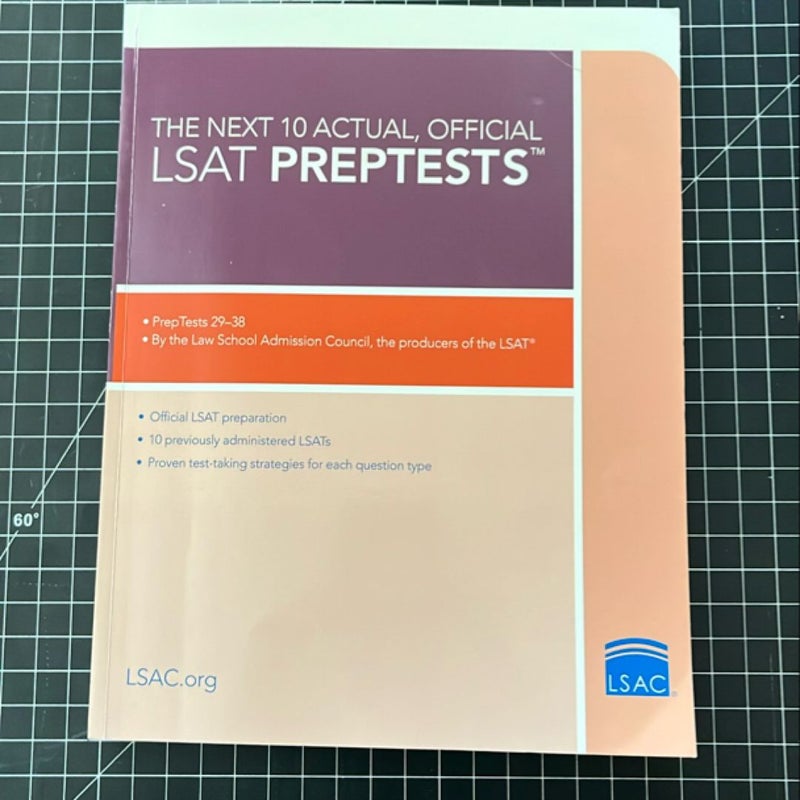 The Next 10 Actual Official LSAT PrepTests