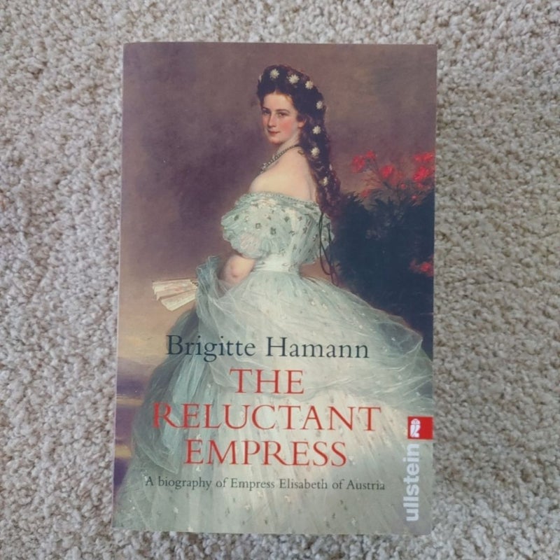 The Reluctant Empress