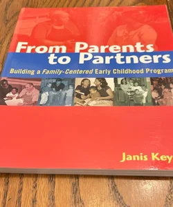 From Parents to Partners