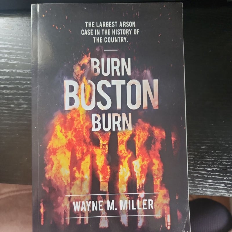 Burn Boston Burn