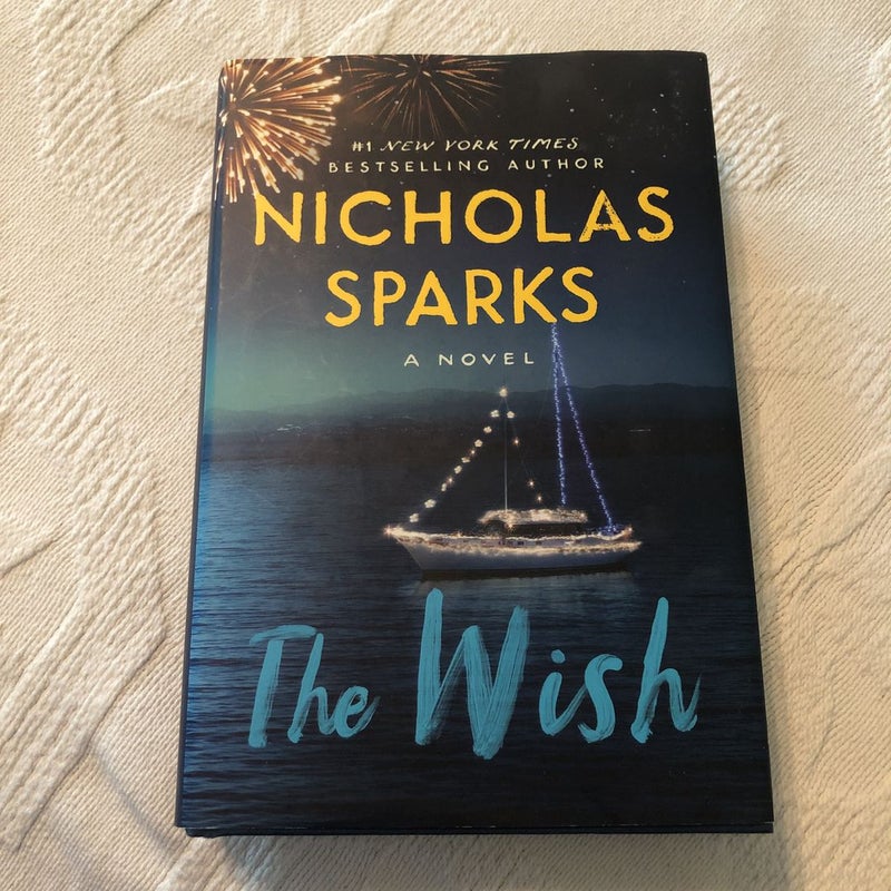 The Wish - by Nicholas Sparks (Hardcover)