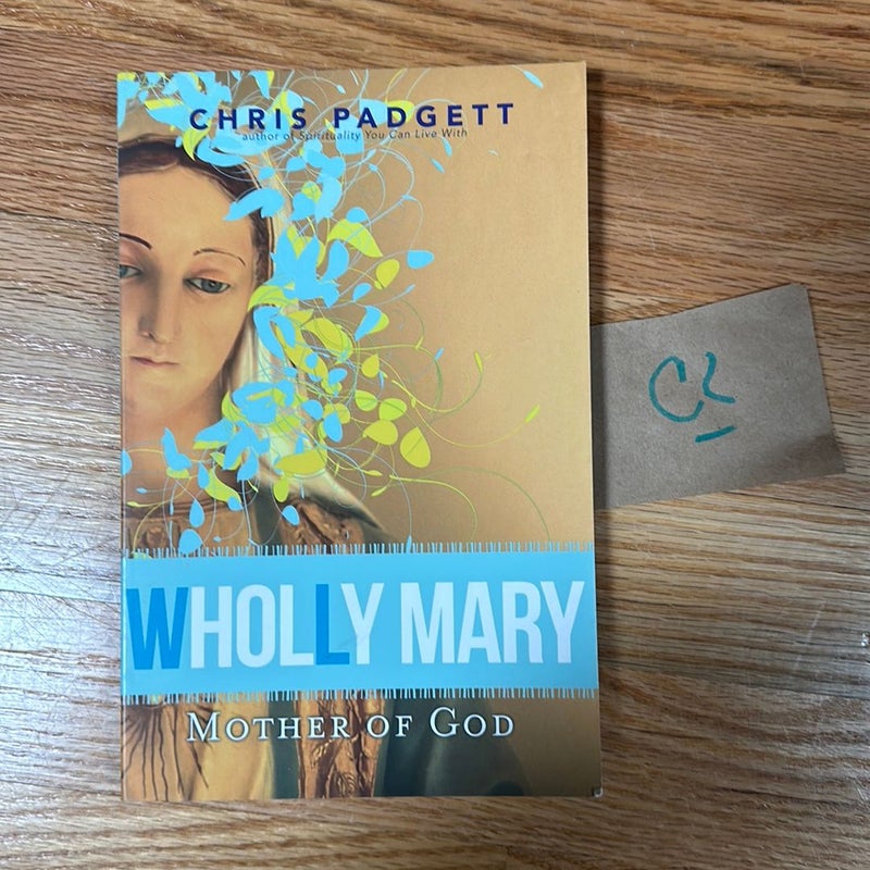 Wholly Mary