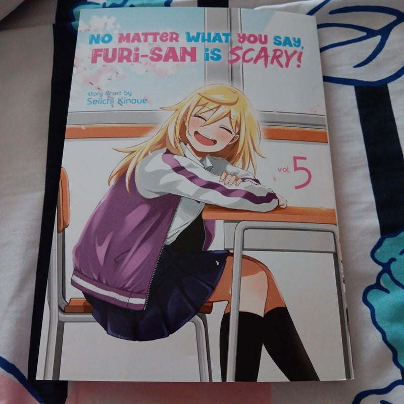 No Matter What You Say, Furi-San Is Scary! Vol. 5