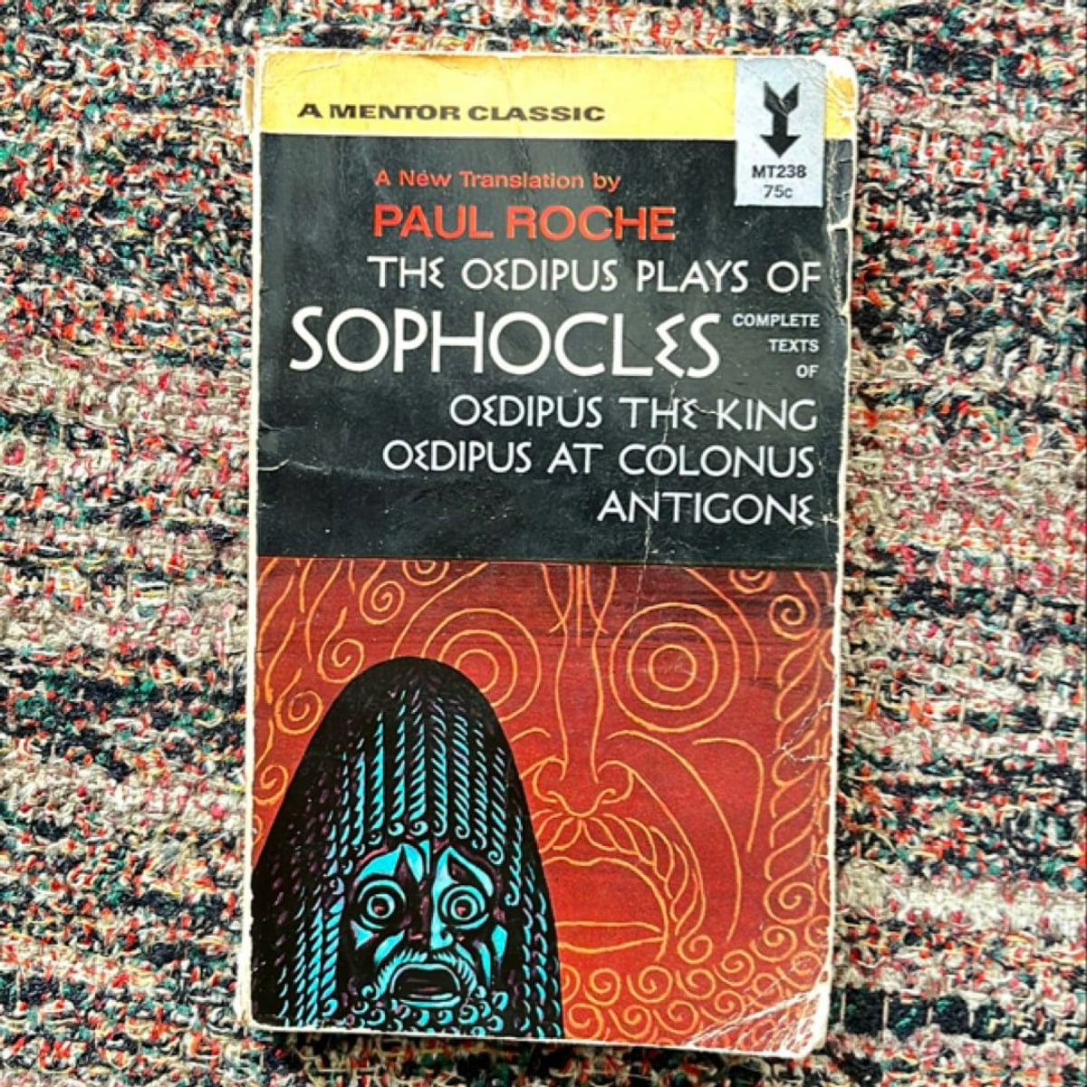 The Oedipus Plays of Sophocles by Sophocles translated by Paul Roche ...