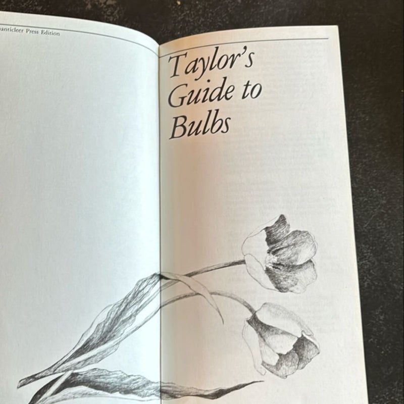 Taylor's Guide to Bulbs