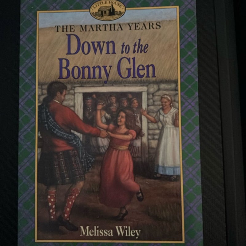 Down to the Bonny Glen