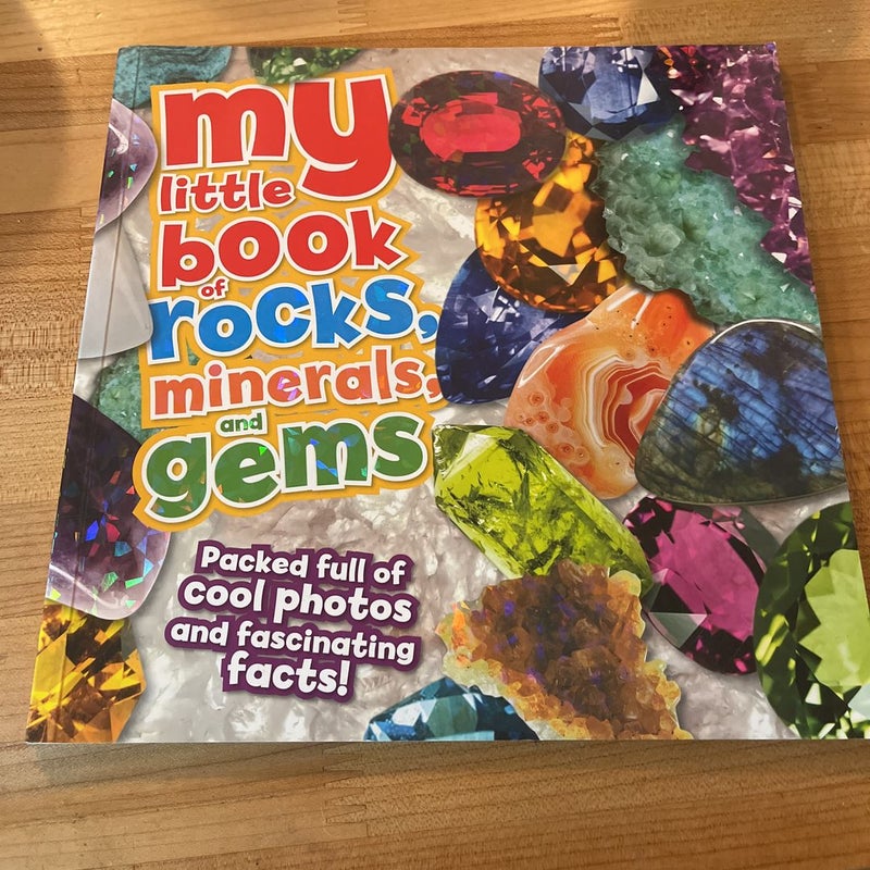 My little book of rocks, minerals, and gems