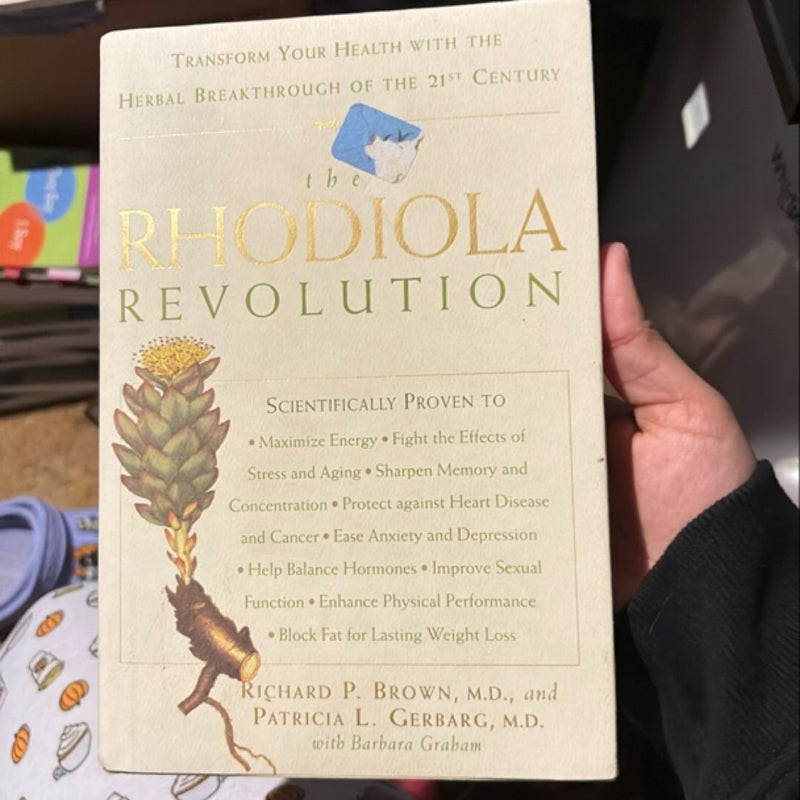 The Rhodiola Revolution