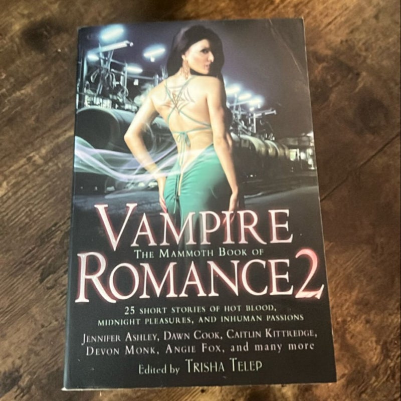 The Mammoth Book of Vampire Romance 2