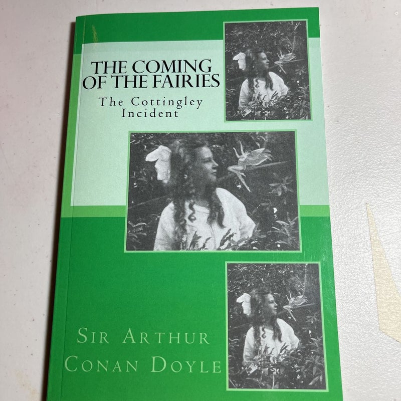 The Coming of the Fairies - the Cottingley Incident