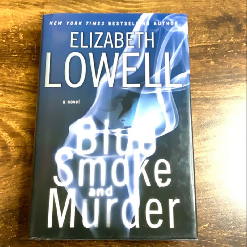 Blue Smoke and Murder